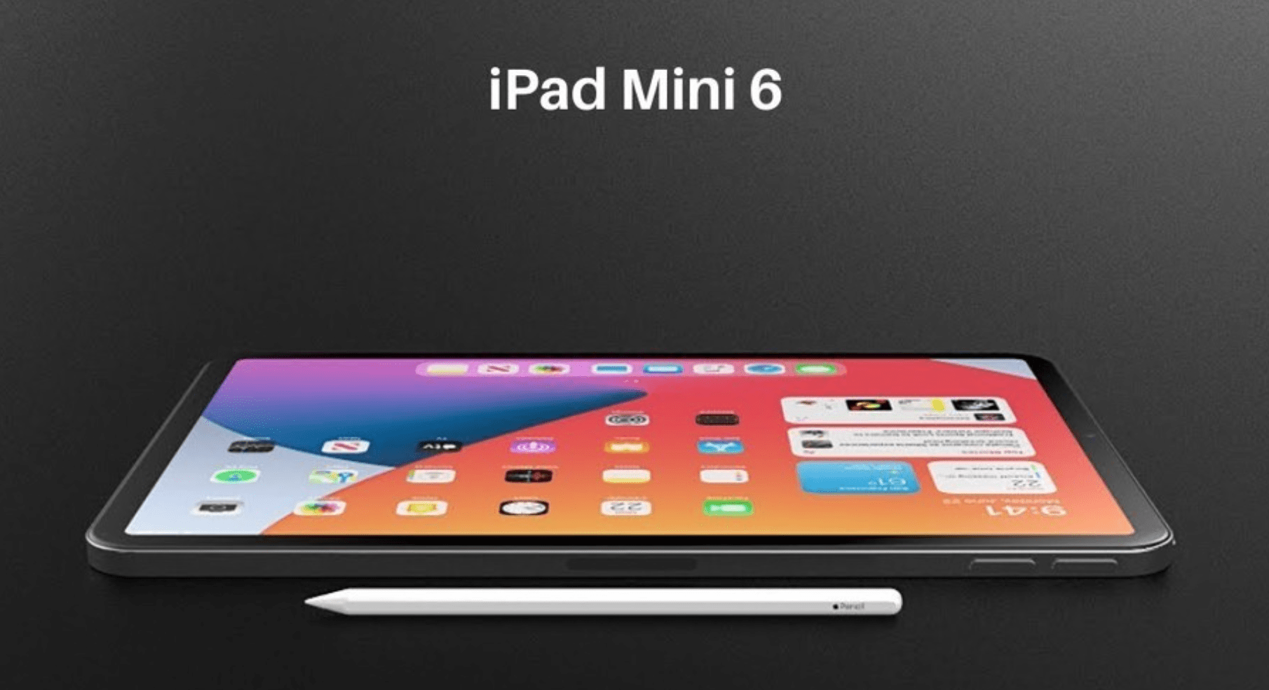 ipad mini 6升级预测,去掉home,增大屏幕,只为取代ipad2021