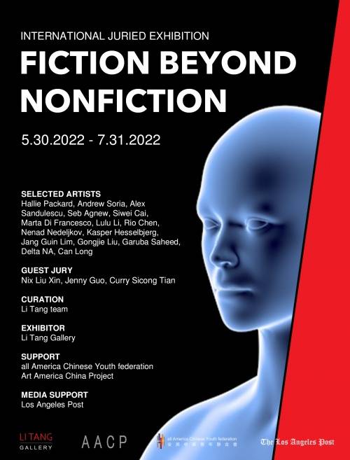 fiction beyond nonfiction国际艺术评审展在纽约li tang画廊开幕
