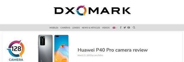 原创             DxOMark更新华为P40Pro拍照得分，秒杀一切，但这点劝退！
