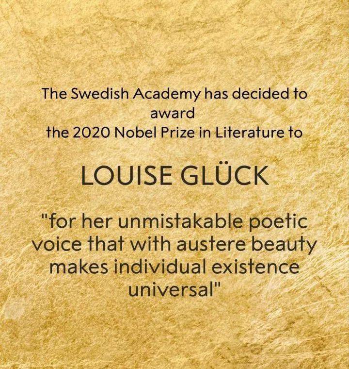 2020年诺贝尔文学奖"for her unmistakable poetic voice that with