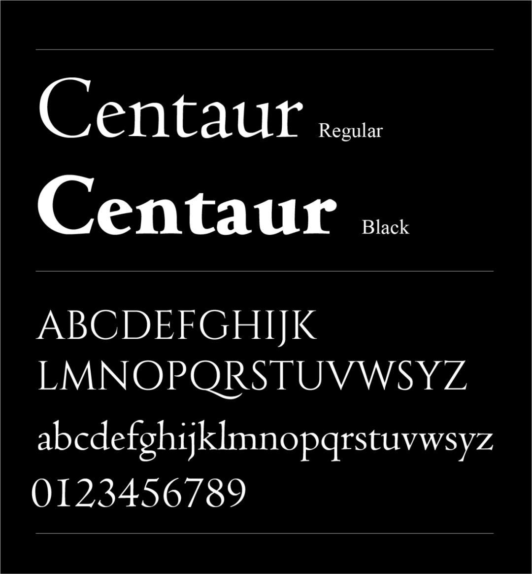 centaur(半人马体),很多文学作品封面和电影海报也使用这款字体来设计