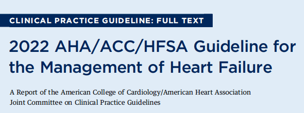 美國心臟協會(aha)和美國心衰協會(hfsa)聯合頒佈了《2022年aha/acc