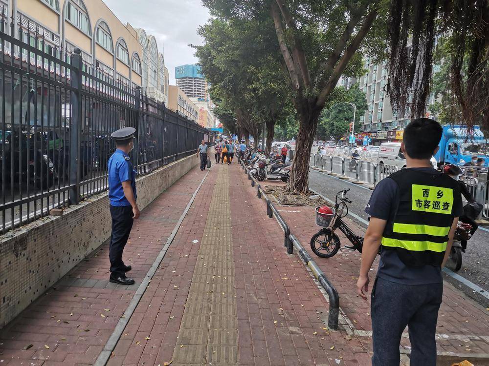 深圳宝安西乡打响市容秩序综合整治攻坚战_市场_西乡街道_社区