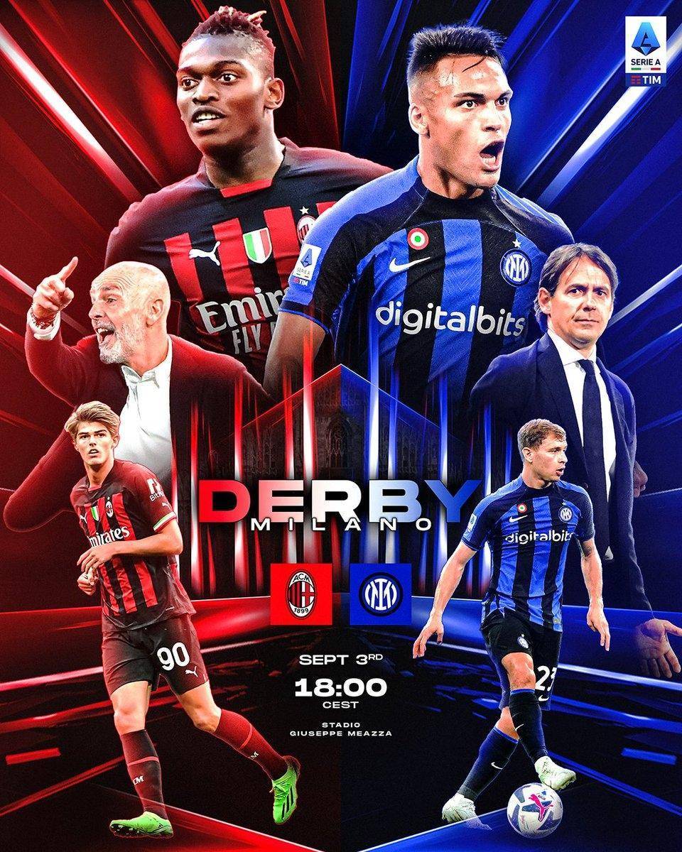 意甲官推晒米兰德比海报:莱奥vs劳塔罗,德凯特拉雷vs巴雷拉_国米_米兰