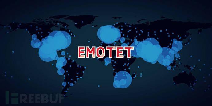 全球头号加密歹意软件 Emotet 在沉寂了三个月后东山再起