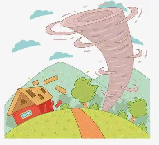 龙卷风,强风暴,一旦袭来进地窖,室内躲避离门窗,电源水源全关掉,室外