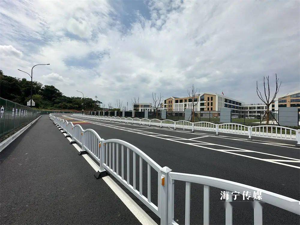 注意单行!海宁这所学校周边道路今日通车!_海昌街道_经济开发区_小学