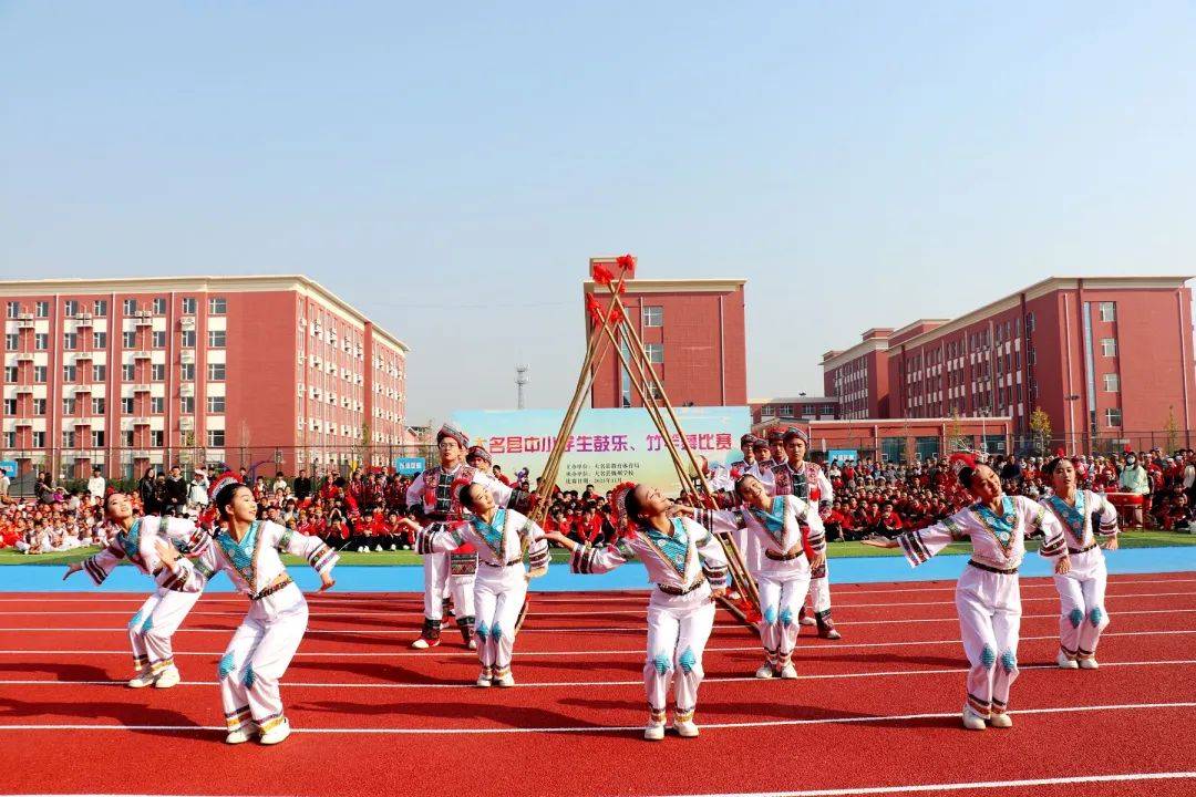 鼓乐,竹竿舞决赛精彩不断_体育_美育_教育工委