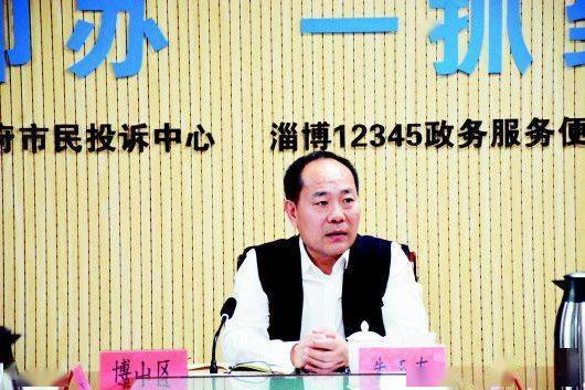 博山区区长朱玉友上线12345对群众反映的问题再梳理再整改淄博12月12